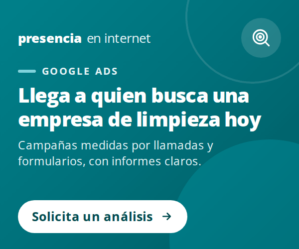 Presencia en internet: campañas de Google Ads para captar clientes.