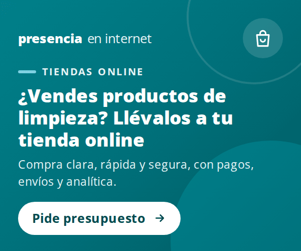 Presencia en internet: tiendas online para vender productos de limpieza.