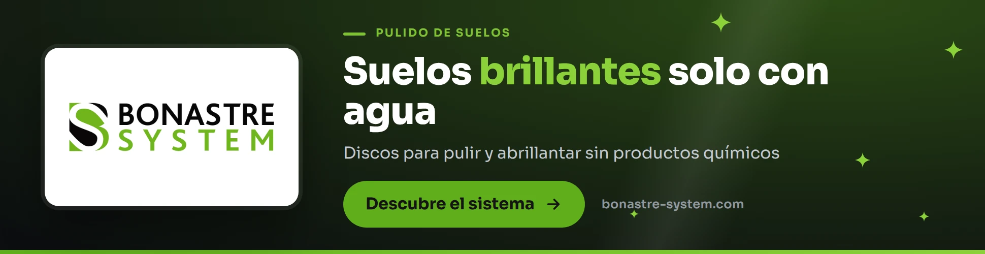 Bonastre System: Suelos brillantes solo con agua