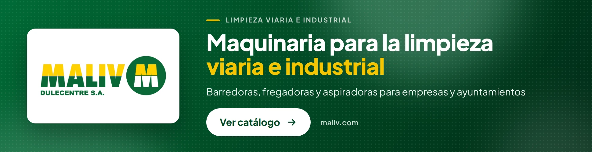 Dulecentre · Maliv: Maquinaria para la limpieza viaria e industrial