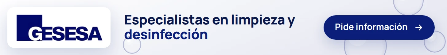 Gesesa: Especialistas en limpieza y desinfección