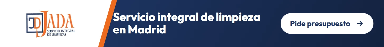 Jada Limpiezas: Servicio integral de limpieza en Madrid