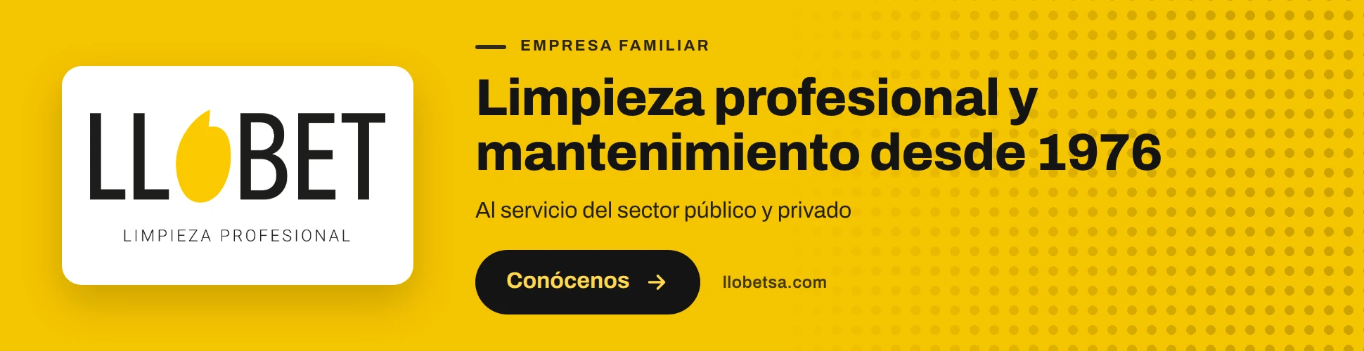 Llobet: Limpieza profesional y mantenimiento desde 1976