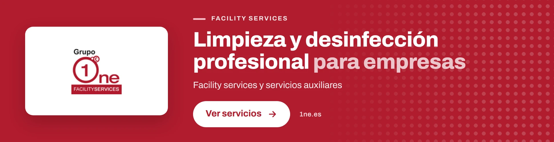 Grupo ONE Facility Services: Limpieza y desinfección profesional para empresas