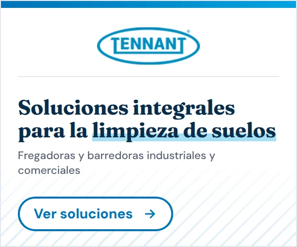 Tennant: Soluciones integrales para la limpieza de suelos