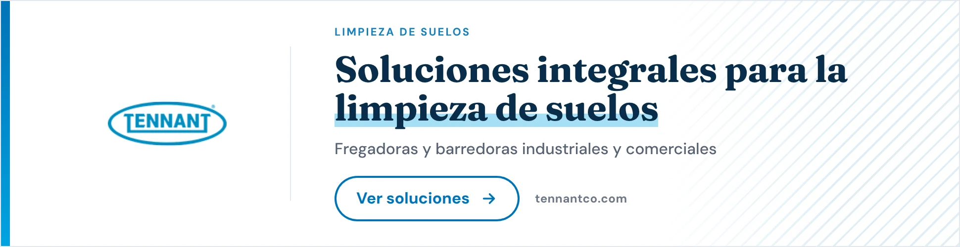 Tennant: Soluciones integrales para la limpieza de suelos